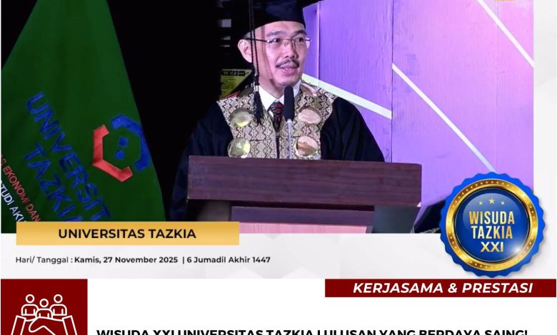 Wisuda ke-21 Universitas Tazkia: Melahirkan Generasi Siap Bersaing!